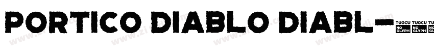 Portico Diablo Diabl字体转换